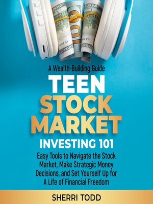 cover image of Teen Stock Market Investing 101